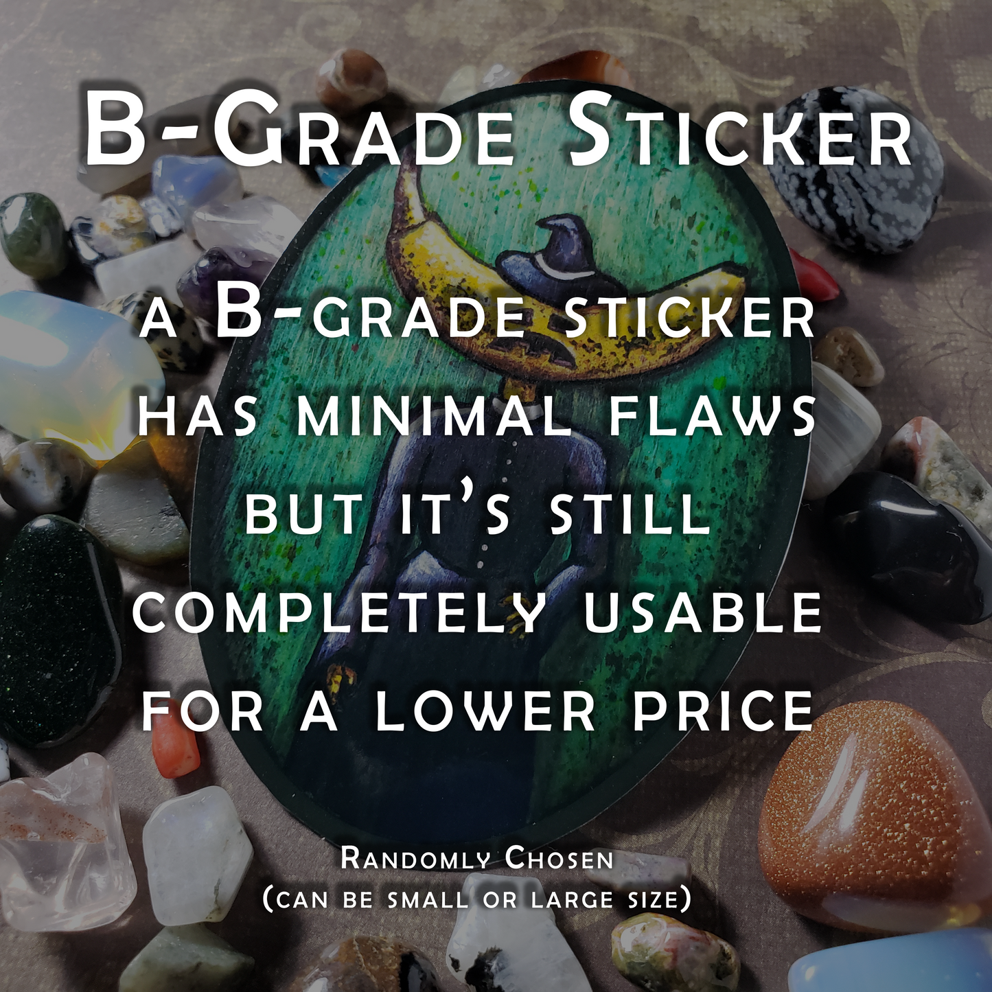 'The Super Sad Banana Witch' Sticker